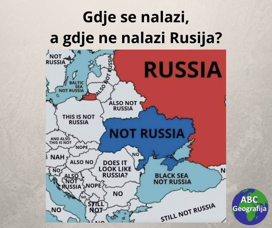 Gdje se nalazi, a gdje ne nalazi Rusija?