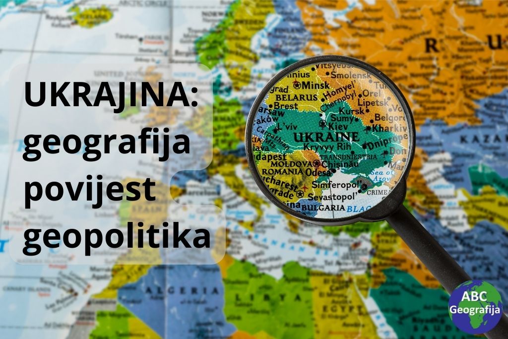 UKRAJINA geografija povijest geopolitika